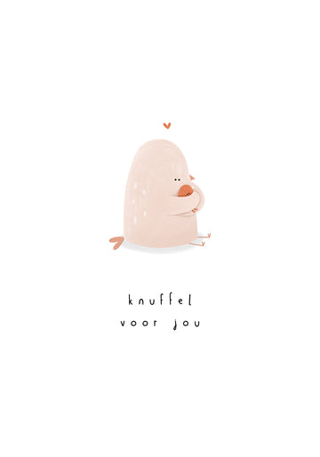 Knuffel voor jou