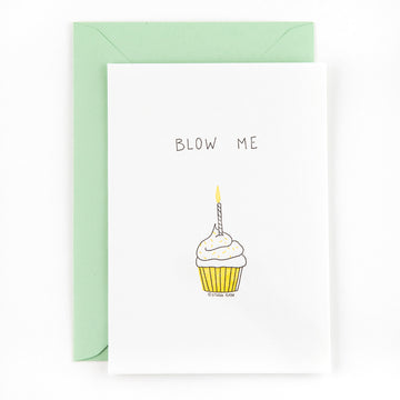 Blow me